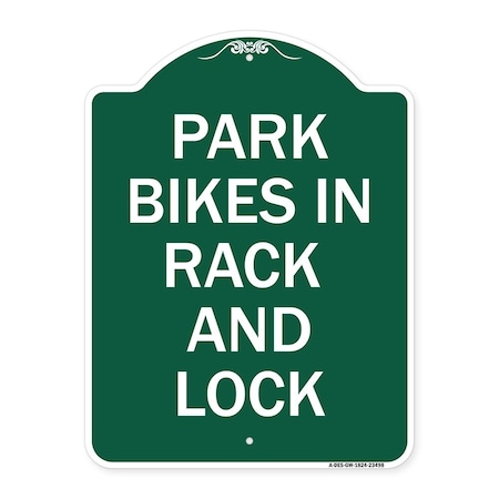 Park All Bikes In Rack And Lock Sign, Green & White Aluminum Architectural Sign
